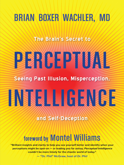 Title details for Perceptual Intelligence by Brian Boxer Wachler - Available